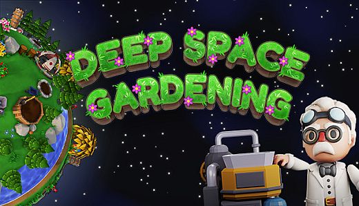 Deep Space Gardening
