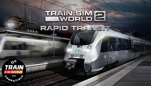 Train Sim World 3: Rapid Transit