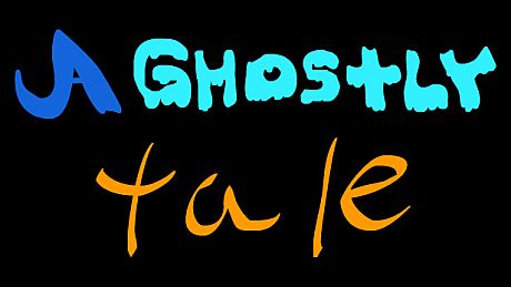 A Ghostly Tale Game