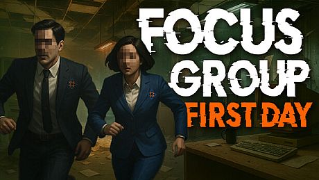 Focus Group - First Day Game