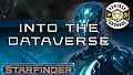 Fantasy Grounds - Starfinder RPG - Adventure Path #51: Into the Dataverse (Drift Hackers 3 of 3)