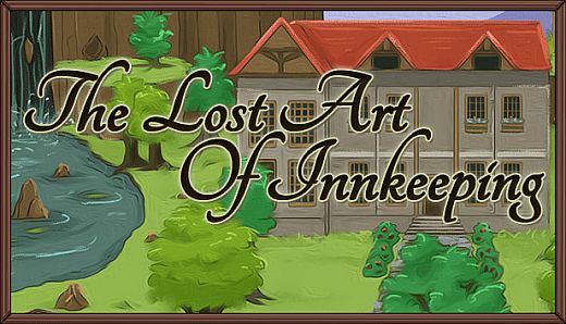 The Lost Art of Innkeeping