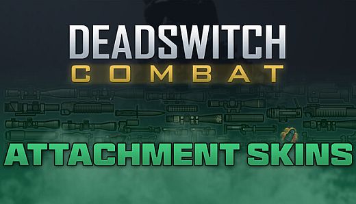 Deadswitch Combat: Attachment Skins Bundle