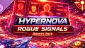 Hypernova - Rouge Signals Bounty Pack