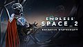 ENDLESS Space 2 - Galactic Statecraft Update