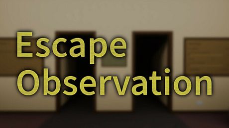 Escape Observation Game