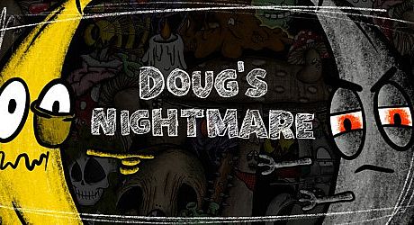 Doug's Nightmare Game