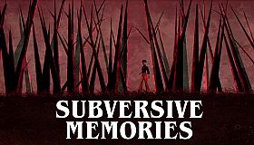Subversive Memories