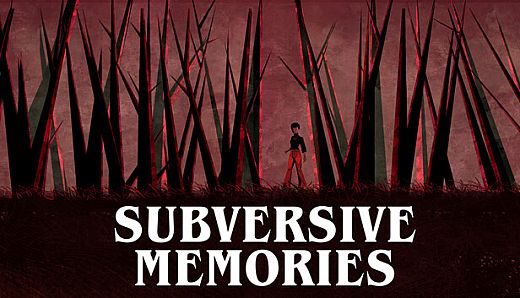 Subversive Memories