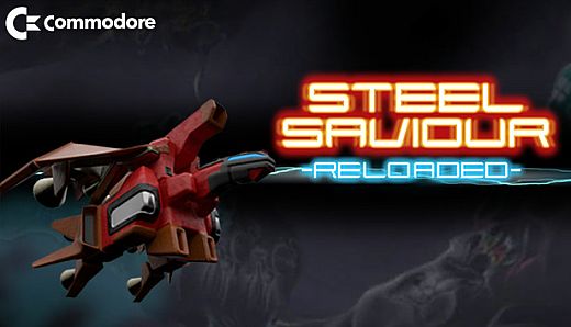 Steel Saviour Reloaded