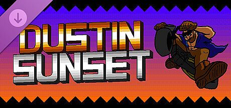 Dustin Sunset - Support Pack DLC