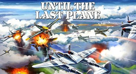 Until the Last Plane