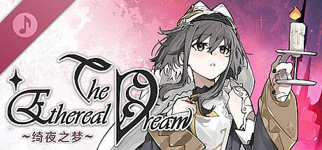 The Ethereal Dream - Original Soundtrack