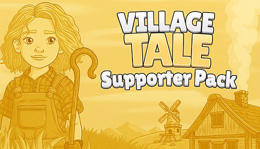 Village Tale - Supporter Pack