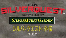 SilverQuest: Gaiden