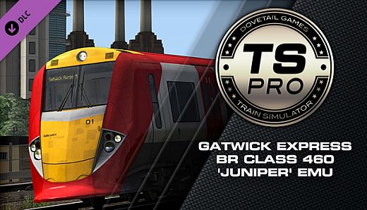 Train Simulator: Gatwick Express BR Class 460 'Juniper' EMU Add-On