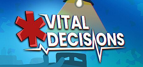 Vital Decisions Game