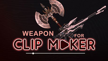 Weapon for Clip maker