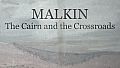Malkin - The Cairn and the Crossroads