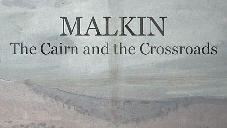 Malkin - The Cairn and the Crossroads DLC