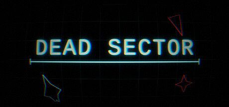 Dead Sector Game