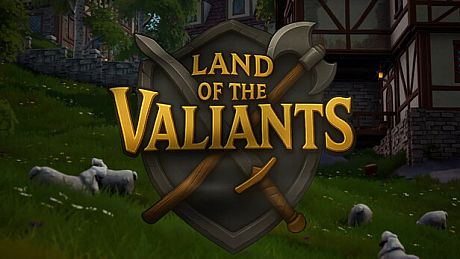 Land Of The Valiants Game