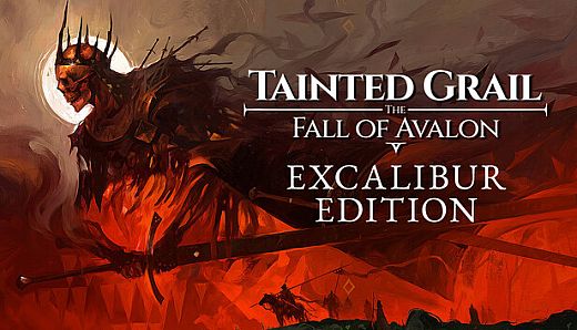 Tainted Grail: The Fall of Avalon - Excalibur Edition