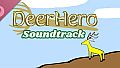 Deer Hero Soundtrack