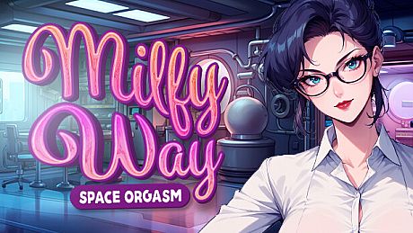 Milfy Way: Space Orgasm Game