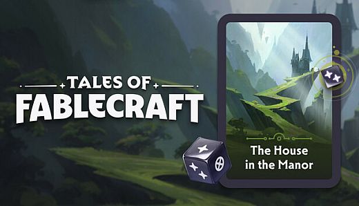 Tales of Fablecraft - House in the Manor Adventure