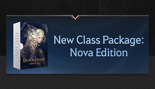 Black Desert Online - New Class Package: Nova Edition