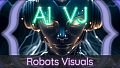 AI-VJ - Robots Visuals