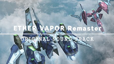 ETHER VAPOR Remaster Original Soundtrack DLC
