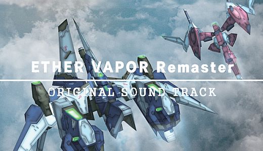 ETHER VAPOR Remaster Original Soundtrack