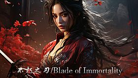 不朽之刃/Blade of Immortality