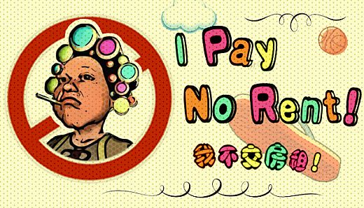 I Pay No Rent