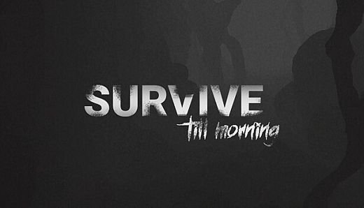 Survive Till Morning
