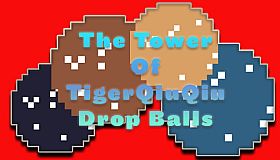 The Tower Of TigerQiuQiu Drop Balls