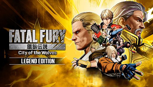 FATAL FURY: City of the Wolves - Legend Edition