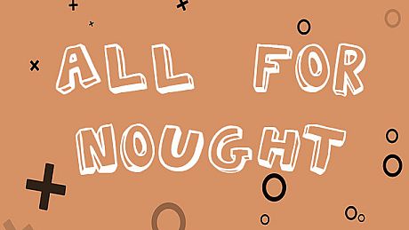 All For Nought - Tic Tac Toe Game