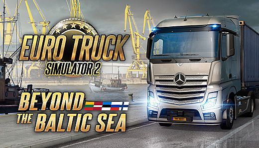 Euro Truck Simulator 2 - Beyond the Baltic Sea