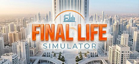 Final Life Simulator Game