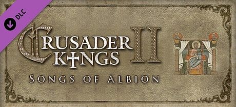 Crusader Kings II: Songs of Albion DLC