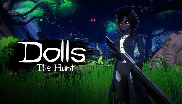 Buy Dolls: The Hunt
