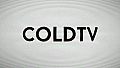 COLDTV
