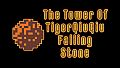 The Tower Of TigerQiuQiu Falling Stone