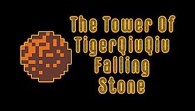 The Tower Of TigerQiuQiu Falling Stone