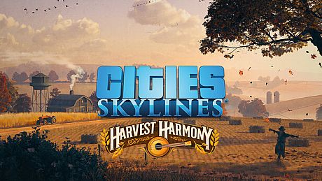 Cities: Skylines - Harvest Harmony DLC