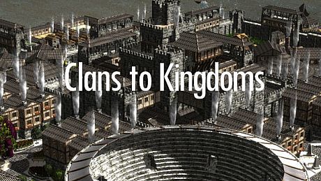 Clans to Kingdoms Game