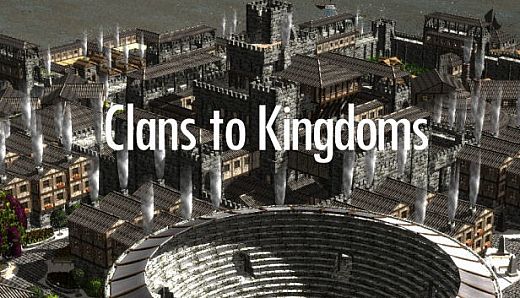 Clans to Kingdoms